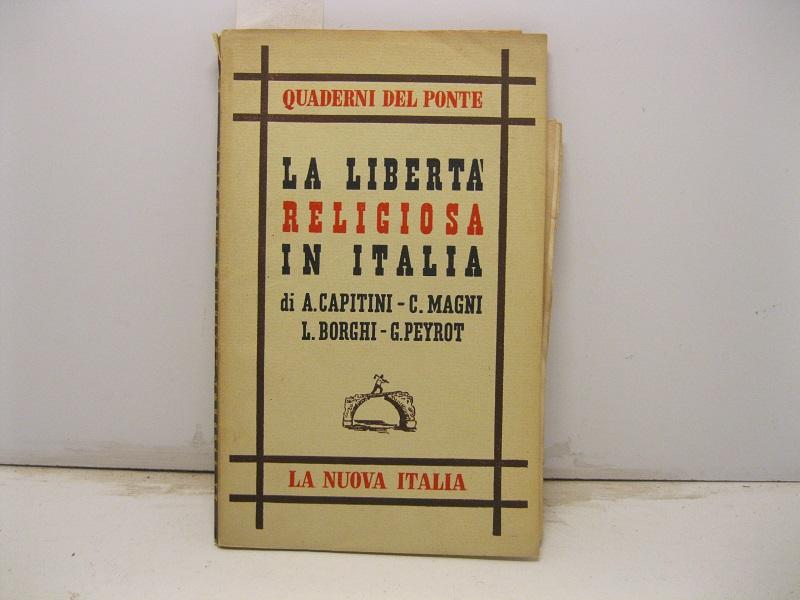 La libertà religiosa in Italia.